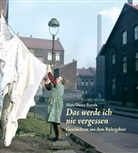 Hans D Baroth, Hans Dieter Baroth - Das werde ich nie vergessen