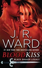 J. R. Ward, J.R. Ward - Blood Kiss