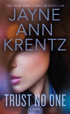 Jayne A. Krentz, Jayne Ann Krentz - Trust No One
