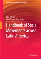 Pau Almeida, Paul Almeida, Cordero Ulate, Cordero Ulate, Allen Cordero Ulate - Handbook of Social Movements across Latin America