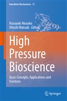Kazuyuk Akasaka, Kazuyuki Akasaka, Matsuki, Matsuki, Hitoshi Matsuki - High Pressure Bioscience