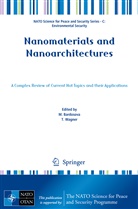 Bardosova, M Bardosova, M. Bardosova, Maria Bardosova, Wagner, Wagner... - Nanomaterials and Nanoarchitectures