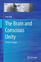 Petr Bob - The Brain and Conscious Unity