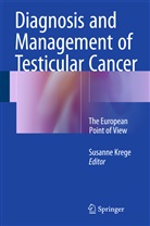 Susann Krege, Susanne Krege - Diagnosis and Management of Testicular Cancer