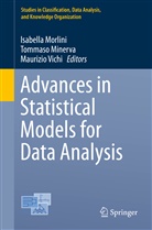 Tommas Minerva, Tommaso Minerva, Isabella Morlini, Maurizio Vichi - Advances in Statistical Models for Data Analysis