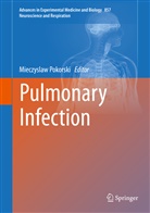 Mieczysla Pokorski, Mieczyslaw Pokorski - Pulmonary Infection