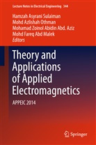 Mohd Fareq Abd Malek, Mohamad Zoinol Abidin Abd. Aziz, Mohamad Zoinol Abidin Abd. Aziz, Moh Azlishah Othman, Mohd Azlishah Othman, Mohd Fareq Abd Malek... - Theory and Applications of Applied Electromagnetics