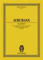 Robert Schumann - Streichquartett F-Dur