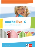 Dorothee (Dr. Göckel, Dorothee (Dr.) Göckel, Daniel Heße, Daniela Hesse, Sa Kliemann - mathe live, Ausgabe N: mathe live 6. Ausgabe N