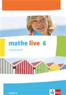 Pi Blättgen, Pia Blättgen, Sylk Brodam-Kung, Sylke Brodam-Kung, Daniela u Hesse, Sabin Kliemann... - mathe live, Ausgabe N: mathe live 6. Ausgabe N