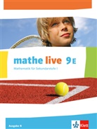 Hein Böer, Heinz Böer, Dorothe Göckel, Dorothee Göckel, Sabine u a Kliemann - mathe live, Ausgabe N: mathe live 9E. Ausgabe N