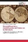 William Leonardo Perdomo Vanegas - Desmitificación y remitificación de Colón en la literatura