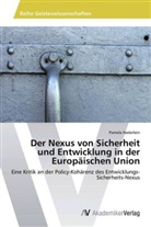Pamela Haderlein - Der Nexus von Sicherheit und Entwicklung in der Europäischen Union