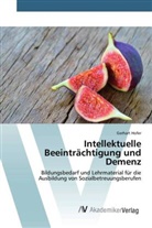 Gerhart Hofer - Intellektuelle Beeinträchtigung und Demenz