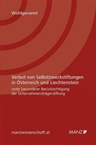 Ines Wohlgenannt - Verbot von Selbstzweckstiftungen in Österreich und Liechtenstein