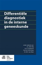 G. S. Baarsma, G.S. Baarsma, P. J. Barendregt, P.J. Barendregt, K. Bilsen, K. van Bilsen... - Differentiële diagnostiek in de interne geneeskunde