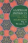Brigitte Weltman&amp;, Brigitte Weltman-aron, Brigitte Weltman-Aron, Brigitte (University of Florida) Weltman-Aron - Algerian Imprints