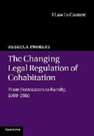 Rebecca Probert, Rebecca (University of Warwick) Probert, Probert Rebecca - Changing Legal Regulation of Cohabitation
