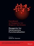 A Charette, Andr B. Charette, Andr? B. Charette, Andre Charette, Andre B. Charette, Andre B. (University De Montreal) Charette... - Handbook of Reagents for Organic Synthesis