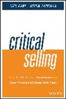 Kane, Nic Kane, Nick Kane, Kane Nick, Justin Zappulla, Justin Kane Zappulla... - Critical Selling Skills
