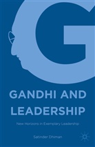 Dr. Satinder Dhiman, S. Dhiman, Satinder Dhiman - Gandhi and Leadership