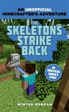 Winter Morgan, Morgan Winter - The Skeletons Strike Back