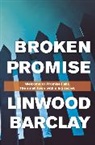 Linwood Barclay - Broken Promise