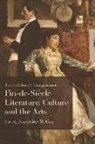 Josephine M. Guy, Guy Josephine M, Josephine M Guy, Josephine M. Guy - Edinburgh Companion to Fin De Siecle Literature, Culture and the Arts