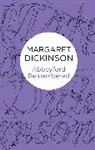 Margaret Dickinson - Abbeyford Remembered