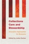 Juilee Decker, Juilee Decker, Decker Juilee - Collections Care and Stewardship