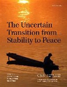 Robert D. Lamb, Robert D. Mixon Lamb, Sarah Minot, Kathryn Mixon - Uncertain Transition From Stability to Peace