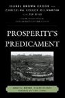 Isabel Brown Crook, Isabel Brown Gilmartin Crook, Crook Isabel Brown, Christina Kelley Gilmartin, Gilmartin Christina Kelley, Yu Xiji... - Prosperity''s Predicament