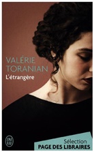 Valerie Toranian, Valérie Toranian - L'étrangère