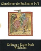 Wolfram von Eschenbach - Willehalm. Tl.1: Fol. 1-145