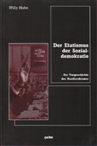 Will Huhn, Willy Huhn, Christia Riechers, Christian Riechers, Ralf Walter - Der Etatismus der Sozialdemokratie