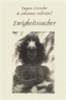 Euge Grosche, Eugen Grosche, Johannes Schräpel - Ewigkeitssucher