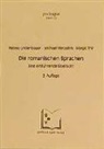 Petra Lindenbauer, Petrea Lindenbauer, Michael Metzeltin, Margit Thir, Otto Winkelmann - Die romanischen Sprachen