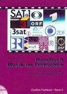 Rolf Wehmeier - Handbuch Musik im Fernsehen, m. CD