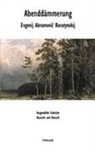 Evgenij A Baratynskij, Evgenij A. Baratynskij, Ludger Udolph - Abenddämmerung