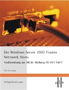 Nicole Laue - Der Windows Server 2003 Trainer- Netzwerk Hosts