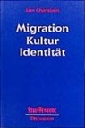 Iain Chambers - Migration, Kultur, Identität