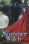 Louise Cooper - The Summer Witch