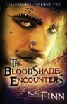 K. C. Finn - The Bloodshade Encounters & The Songspinner: Shadeborn 2