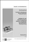 Clau Hofmann, Claus Hofmann, Industrie- und Handelskammer, Rolf Schiebel, PAL - Prüfungsaufgaben- und Lehrmittelentwicklungsstelle, Industrie und Handelskammer... - PAL-Musteraufgabensatz - Abschlussprüfung - Fachkraft für Metalltechnik, Zerspanungstechnik (M 0718)