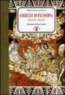 Enrico Garlaschelli - Esercizi di filosofia. Conoscere, conoscersi