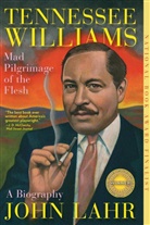 John Lahr, John Larh - Tennessee Williams