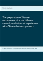 Monika Koeckeritz - The preparation of German entrepreneurs for the different cultural peculiarities of negotiations with Chinese business partners