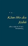 Ralf Scherer - Kôan Mu des Jôshû
