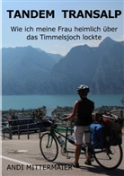 Andi Mittermaier - Tandem Transalp