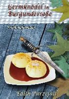 Edith Parzefall - Germknödel in Burgundersoße